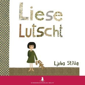 Liese lutscht von Stille,  Ljuba