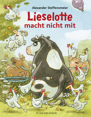 Lieselotte macht nicht mit von Steffensmeier,  Alexander