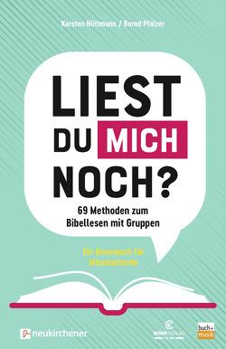 Liest du mich noch? von Hüttmann,  Karsten, Pfalzer,  Bernd