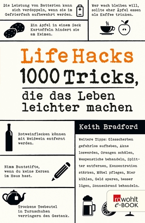 Life Hacks von Bradford,  Keith, Konkle,  Kathy, Weltzien,  Diane von