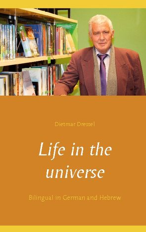 Life in the universe von Dressel,  Dietmar