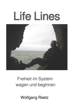 Life Lines von Reetz,  Wolfgang