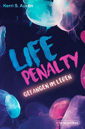 Life Penalty von Austin,  Kerri S.