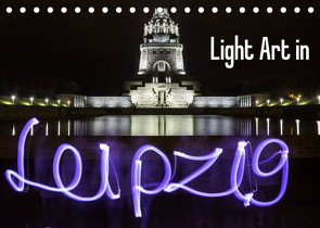 Light Art in Leipzig (Tischkalender 2022 DIN A5 quer) von & Lichtkombinat Leipzig,  Foto