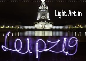 Light Art in Leipzig (Wandkalender 2018 DIN A3 quer) von & Lichtkombinat Leipzig,  Foto