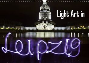 Light Art in Leipzig (Wandkalender 2020 DIN A3 quer) von & Lichtkombinat Leipzig,  Foto