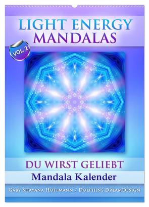 Light Energy Mandalas – Kalender – Vol. 2 (Wandkalender 2024 DIN A2 hoch), CALVENDO Monatskalender von Shayana Hoffmann,  Gaby