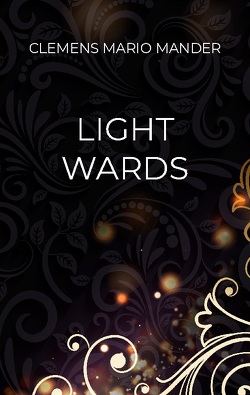 Light Wards von Mario Mander,  Clemens