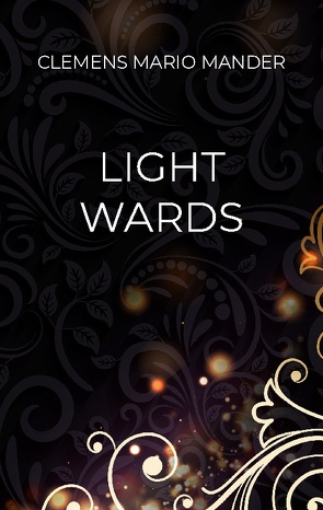 Light Wards von Mario Mander,  Clemens