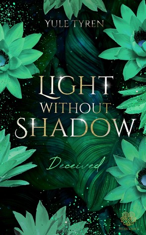 Light Without Shadow – Deceived (New Adult) von Tyren,  Yule