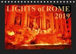 Lights of Rome (Tischkalender 2019 DIN A5 quer) von Silberstein,  Reiner