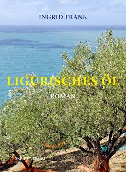 Ligurisches Öl von Frank,  Ingrid