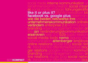 Like it or Plus it? – Facebook vs. Google Plus von Altenberger,  Nemo, Eisenkrein,  Jan