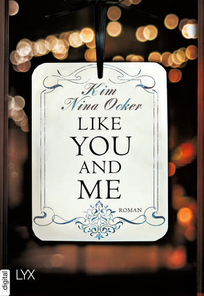 Like You and Me von Ocker,  Kim Nina