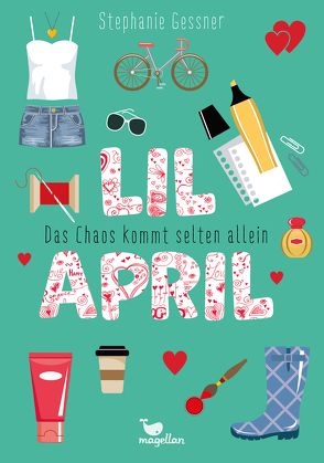 Lil April – Das Chaos kommt selten allein – Band 3 von Gessner,  Stephanie