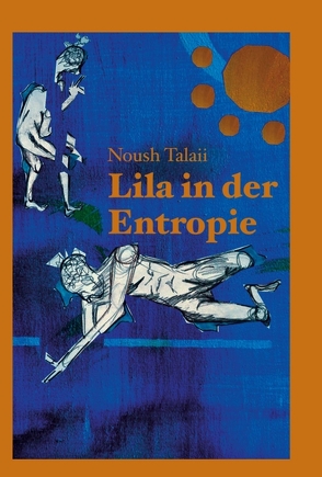 Lila in der Entropie von Talaii,  Logi, Talaii,  Noush