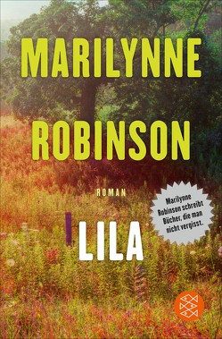 Lila von Robinson,  Marilynne, Strätling,  Uda