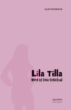 Lila Tilla von Verdonck,  Gust