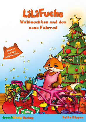 LiLi Fuchs – Weihnachten und das neue Fahrrad von Köppen,  Heike