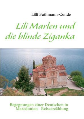 Lili Marlen und die blinde Ziganka von Buthmann-Condé,  Lilli