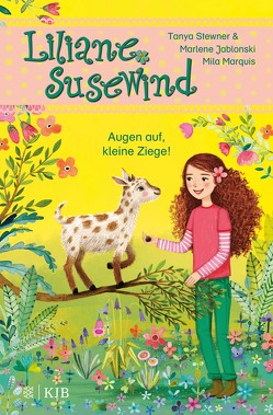 Liliane Susewind – Augen auf, kleine Ziege! von Jablonski,  Marlene, Marquis,  Mila, Stewner,  Tanya