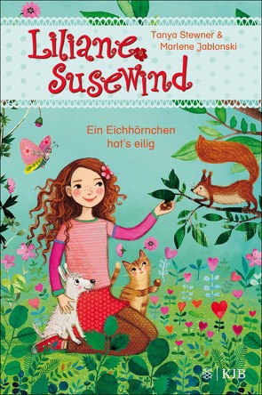 Liliane Susewind – Ein Eichhörnchen hat’s eilig von Jablonski,  Marlene, Marquis,  Mila, Stewner,  Tanya