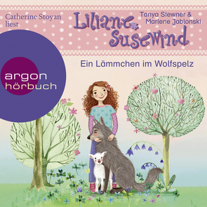 Liliane Susewind – Ein Lämmchen im Wolfspelz von Jablonski,  Marlene, Stewner,  Tanya, Stoyan,  Catherine