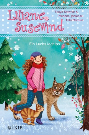 Liliane Susewind – Ein Luchs legt los von Jablonski,  Marlene, Marquis,  Mila, Stewner,  Tanya