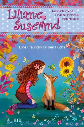 Liliane Susewind – Eine Freundin für den Fuchs von Jablonski,  Marlene, Marquis,  Mila, Stewner,  Tanya