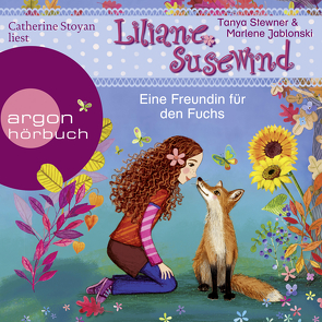 Liliane Susewind – Eine Freundin für den Fuchs von Jablonski,  Marlene, Stoyan,  Catherine