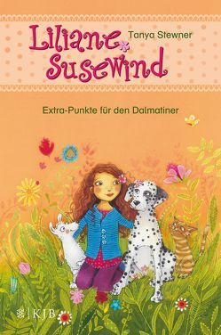 Liliane Susewind – Extra-Punkte für den Dalmatiner von Prechtel,  Florentine, Stewner,  Tanya