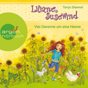 Liliane Susewind – Viel Gerenne um eine Henne von Prechtel,  Florentine, Stewner,  Tanya, Stoyan,  Catherine