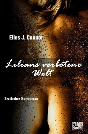 Lilians verbotene Welt von Connor,  Elias J.