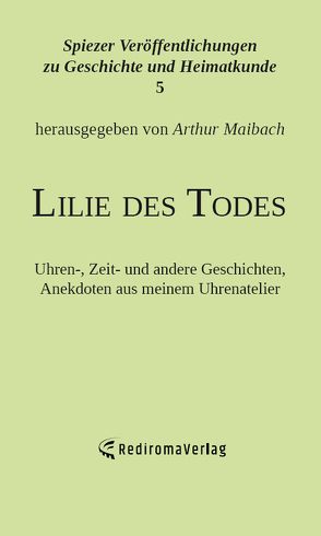 Lilie des Todes von Maibach,  Arthur