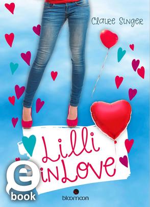 Lilli in Love von Singer,  Claire