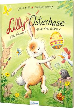 Lilly Osterhase von Harvey,  Franziska, Klee,  Julia