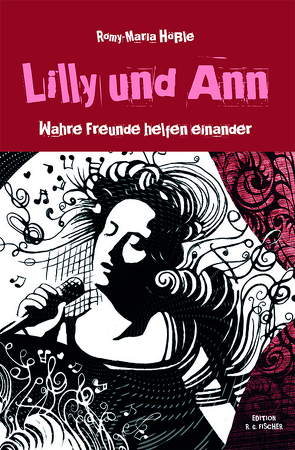 Lilly und Ann von Hößle,  Romy-Maria