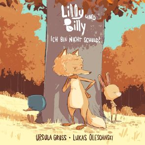 Lilly und Billy von Gruß,  Ursula, Oleschinski,  Lukas