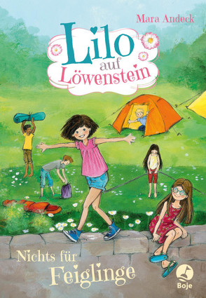 Lilo auf Löwenstein – Nichts für Feiglinge von Andeck,  Mara, Livanios,  Eleni