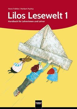 Lilos Lesewelt 1 / Lilos Lesewelt 1 von Fröhler,  Horst, Puchta,  Herbert