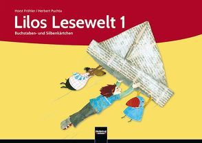 Lilos Lesewelt 1 / Lilos Lesewelt 1 von Fröhler,  Horst, Puchta,  Herbert