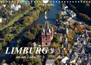 LIMBURG an der Lahn (Wandkalender 2022 DIN A4 quer) von N.,  N.