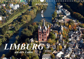 LIMBURG an der Lahn (Wandkalender 2023 DIN A3 quer) von N.,  N.