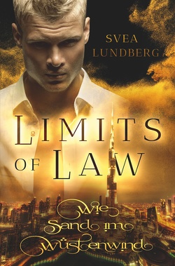 Limits of Law von Lundberg,  Svea