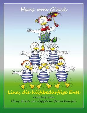 Lina, die hilfsbedürftige Ente von Fleischhauer,  Ulrich, Glück,  Hans vom