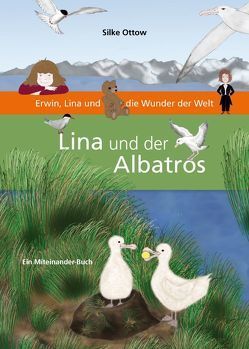 Lina und der Albatros von Ottow,  Silke