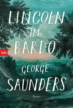 Lincoln im Bardo von Heibert,  Frank, Saunders,  George