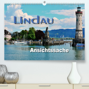 Lindau – Ansichtssache (Premium, hochwertiger DIN A2 Wandkalender 2021, Kunstdruck in Hochglanz) von Bartruff,  Thomas