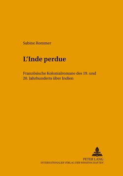 «L’Inde perdue» von Rommer,  Sabine