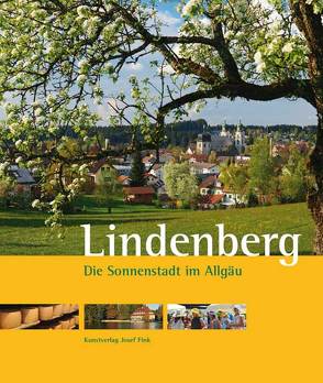 Lindenberg – Die Sonnenstadt im Allgäu von Gretler,  Thomas, Mittermeier,  Peter